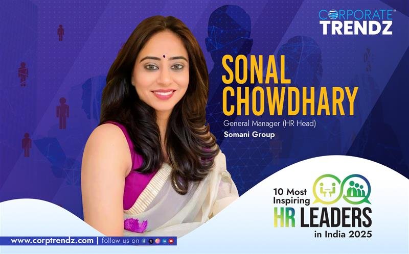 Sonal Chowdhary: 10 Most Inspiring HR Leaders in India 2025