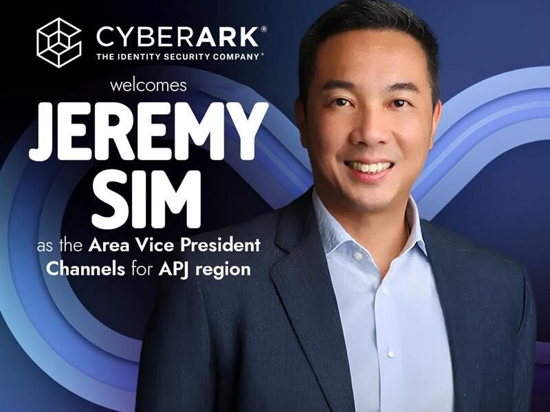 CyberArk welcomes Jeremy Sim as the Area Vice President Channels for APJ region