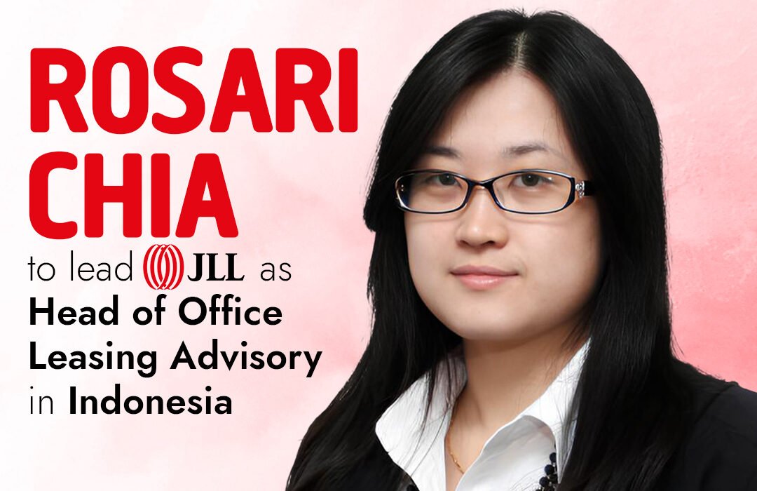 Rosari Chia, Head of Office Leasing Advisory, JLL Indonesia