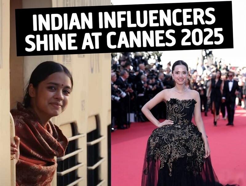 A collage of Indian influencers, including Nitanshi Goel, Sakkshi Sindhwani, Sarah Sarosh, and Simran Balar, on the red carpet at the 2025 Cannes Film Festival, showcasing their diverse and stylish attire.