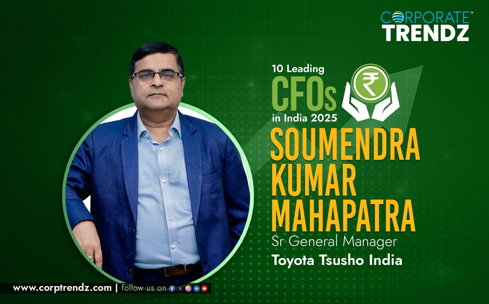 Soumendra Kumar Mahapatra: India’s 10 Leading CFOs in India 2025