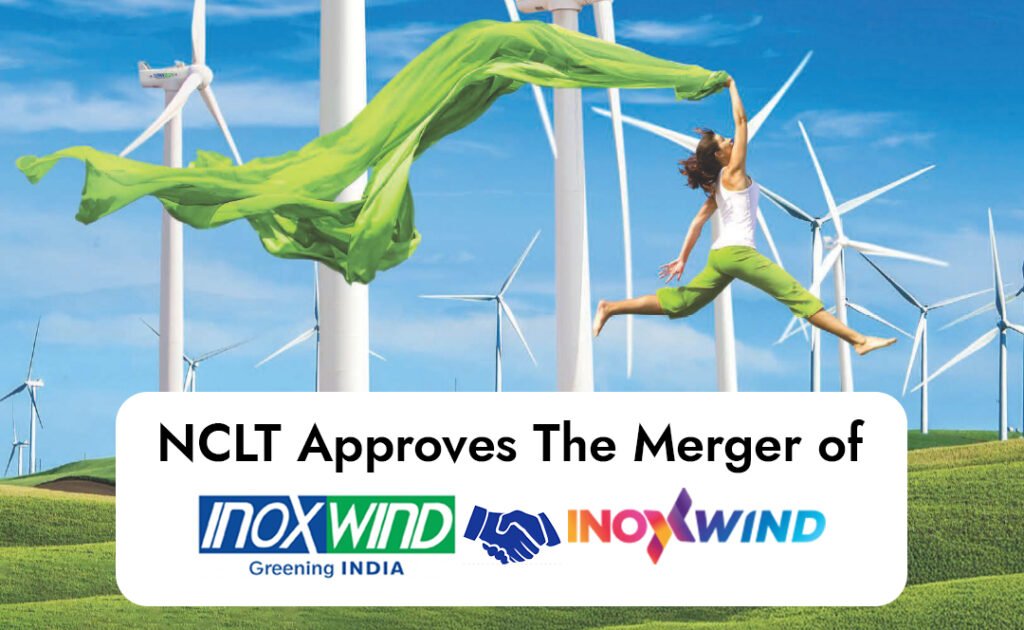 A graphic showing the logos of Inox Wind Energy and Inox Wind merging, with the NCLT seal in the background, symbolizing the approved merger and financial strength.