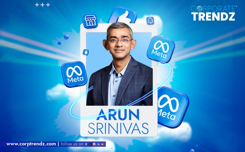 A professional headshot of Arun Srinivas, the newly appointed Managing Director and Head of Meta India, with the Meta logo or a subtle backdrop featuring Facebook, Instagram, and WhatsApp icons, symbolizing his leadership across Meta's platforms.