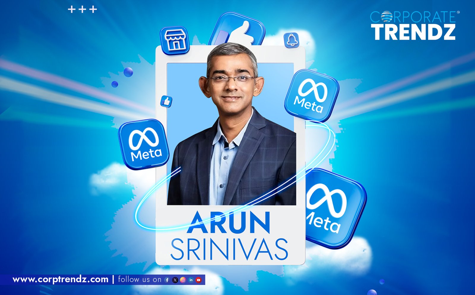A professional headshot of Arun Srinivas, the newly appointed Managing Director and Head of Meta India, with the Meta logo or a subtle backdrop featuring Facebook, Instagram, and WhatsApp icons, symbolizing his leadership across Meta's platforms.