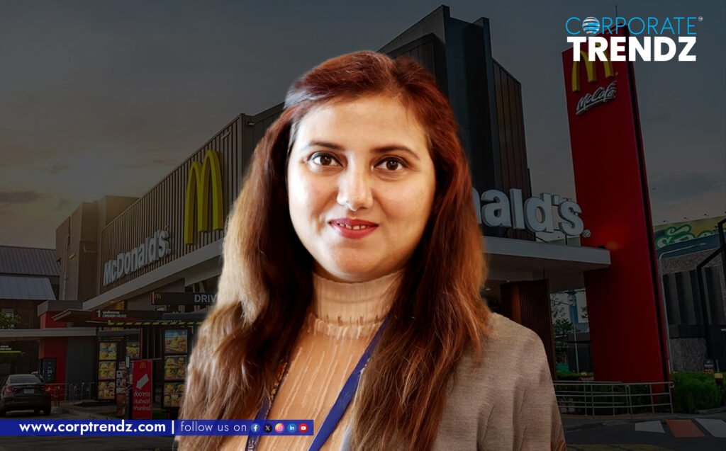 Aarti Kapoor, Director of Global HR Operations & Service Delivery at McDonald's, signifying a new era for HR and employee experience in the company's India operations.