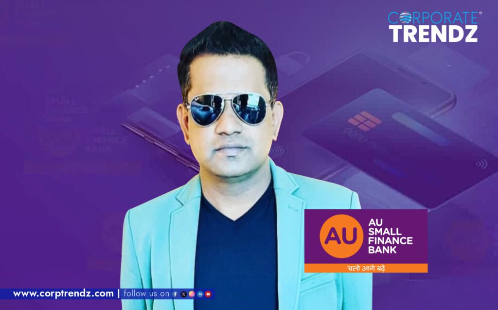 Saral Sharma joins AU Small Finance Bank as the Head of Product, Communication & COE
