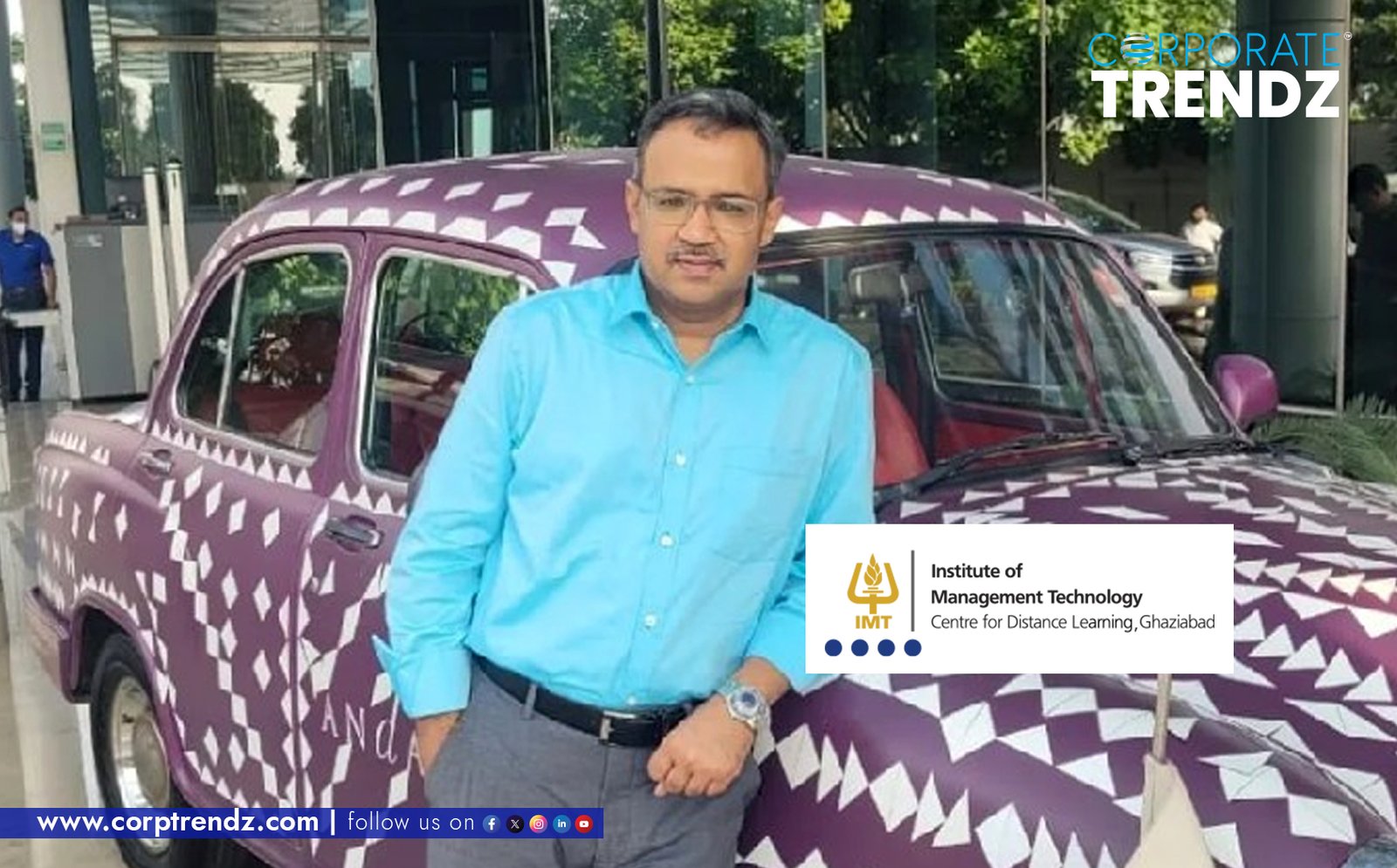 IMT CDL Ghaziabad Appoints Amit Goel as New CEO to Drive the Future of Digital Education.