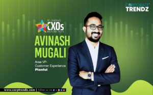 Avinash Mugali: Named One of India’s 10 Leading CXOs in India 2025 By Corporate TrendZ
