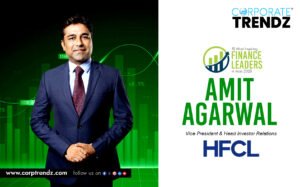 Amit Agarwal: Named One of India’s 10 Most Inspiring Finance Leaders in India 2025 By Corporate TrendZ