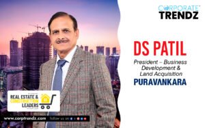 DS Patil: Named One of India’s 10 Leading Real Estate & Construction Leaders in India 2025 By Corporate TrendZ