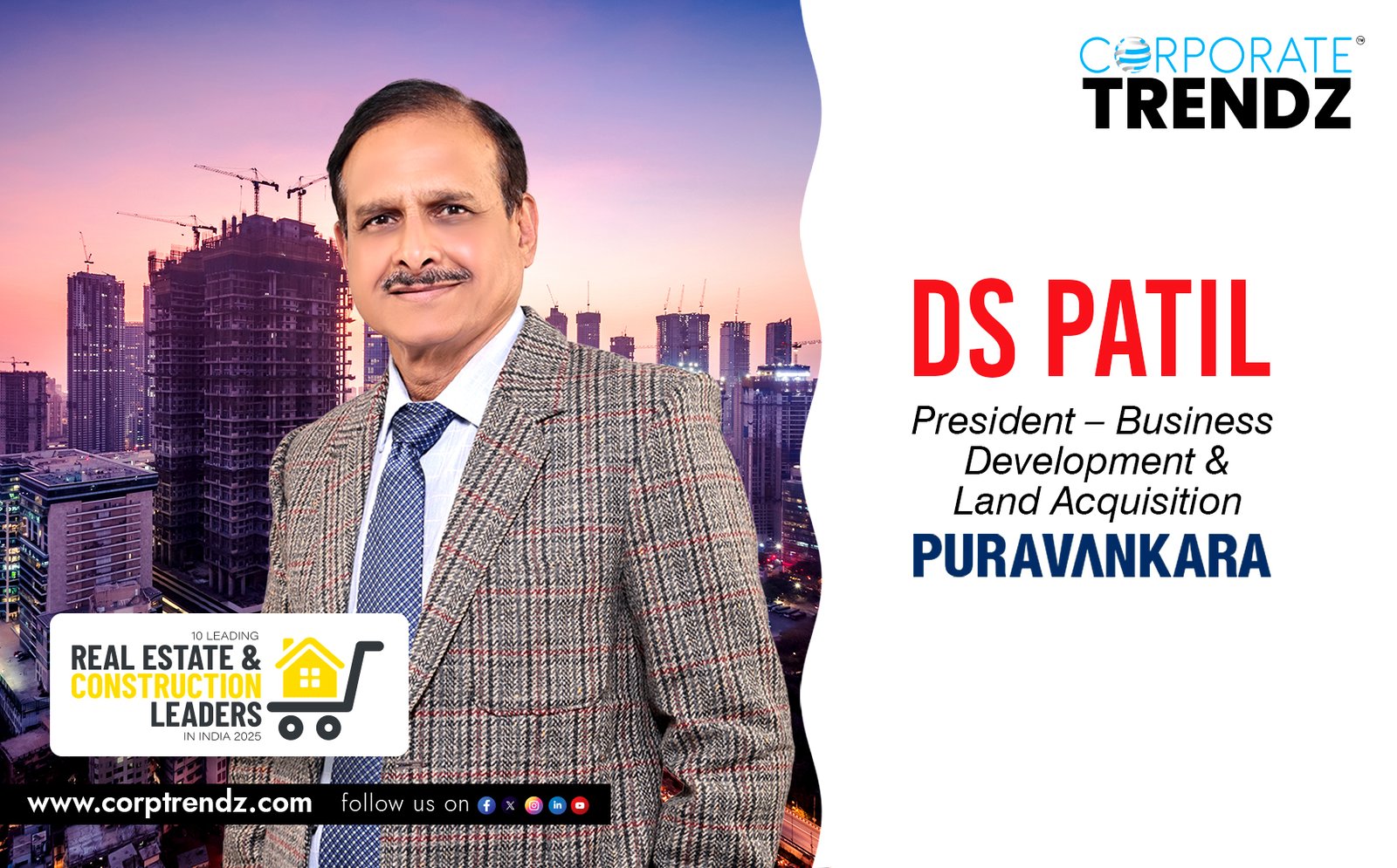 DS Patil: Named One of India’s 10 Leading Real Estate & Construction Leaders in India 2025 By Corporate TrendZ