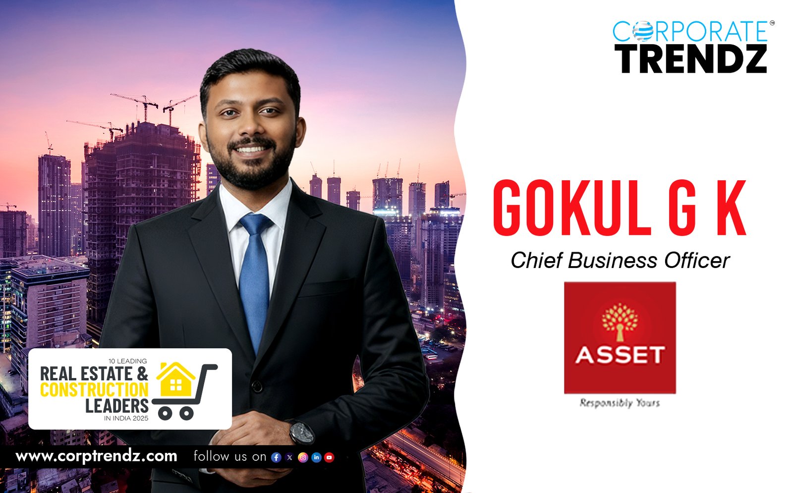Gokul G K: Named One of India’s 10 Leading Real Estate & Construction Leaders in India 2025 By Corporate TrendZ