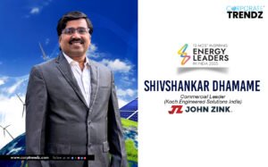 Shivshankar Dhamame: Named One of India’s 10 Most Inspiring Energy Leaders in India 2025 By Corporate TrendZ