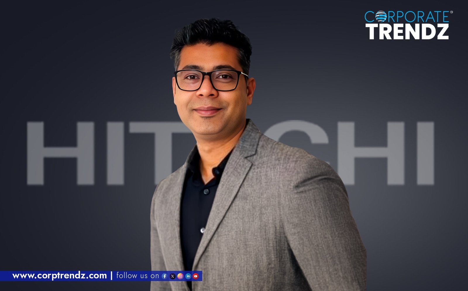 Mrinal Raman as Senior AVP (Branch Head – Karnataka and Kerala) at Hitachi Systems India Pvt Ltd.