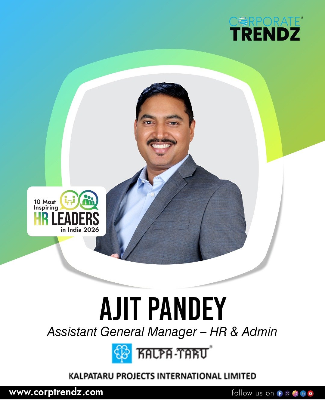 Ajit Pandey – AGM HR & Admin, Kalpataru Projects International