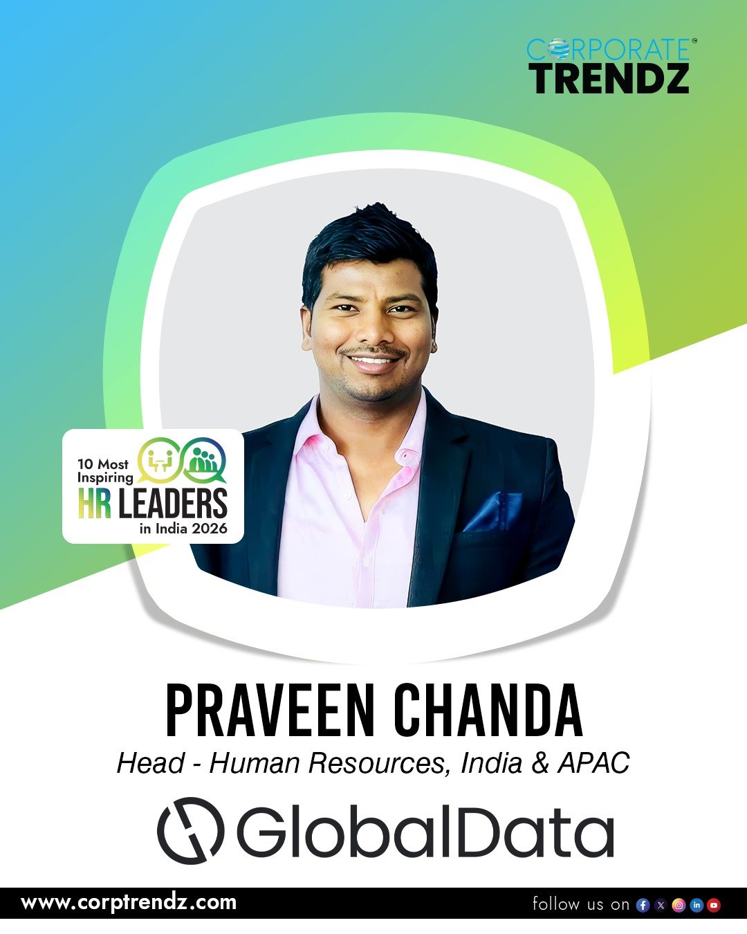 Praveen Chanda – Head of Human Resources, India & APAC, GlobalData Plc