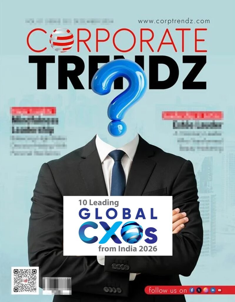 10 Leading Global CXOs from India 2026