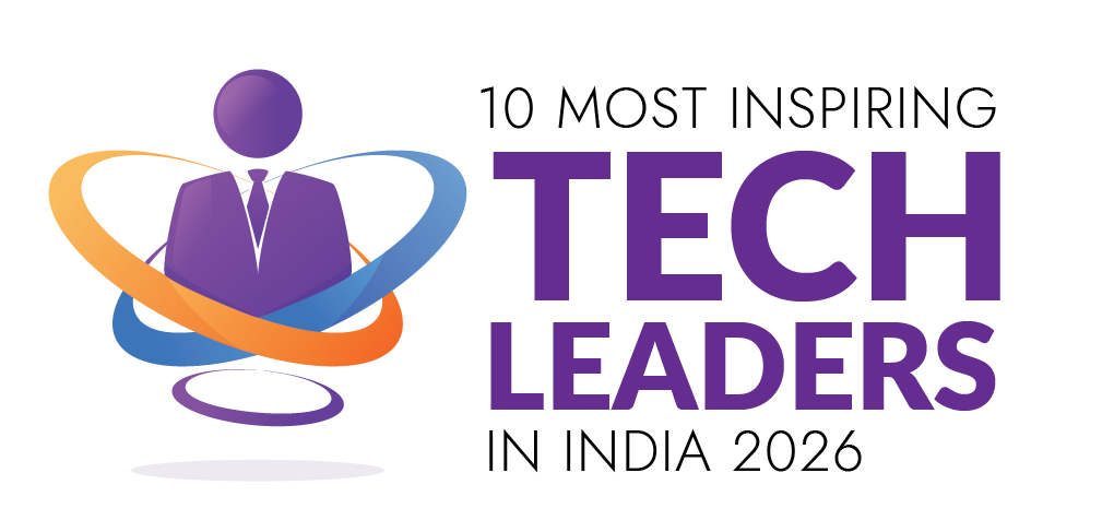 10 Most Inspiring Tech Leaders in India 2026