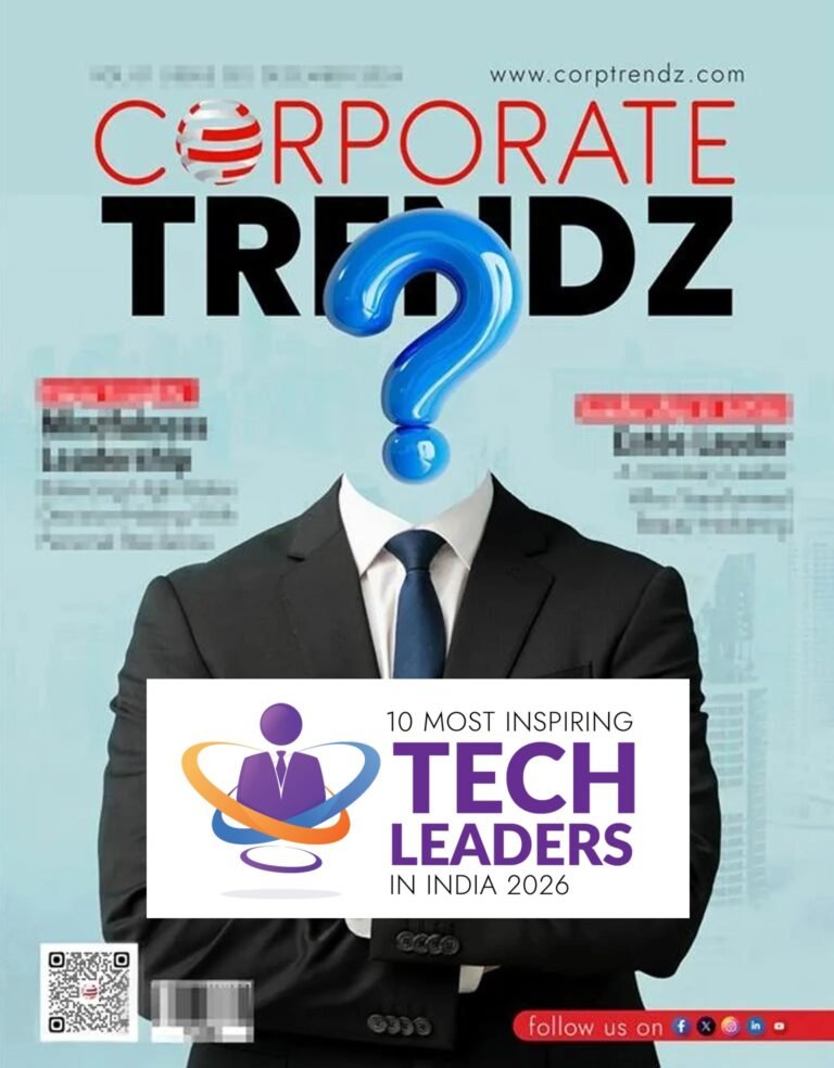 Magazines 43 Upcoming edition: 10 Most Inspiring Tech Leaders in India 2026