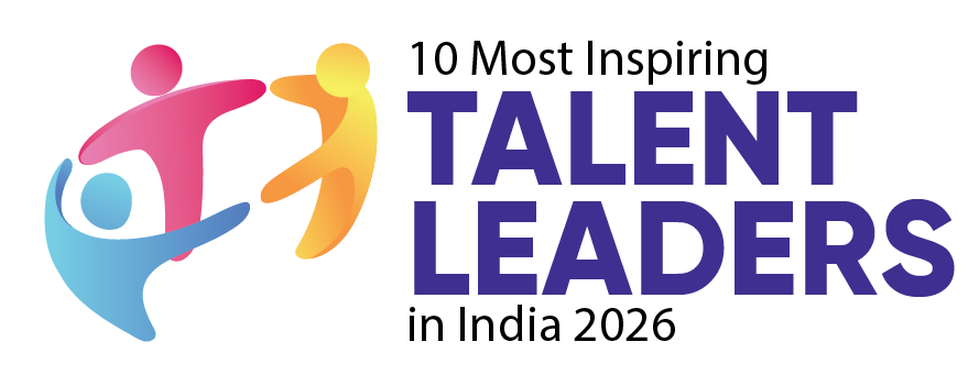 10 Most Inspiring Talent Leaders in India 2026
