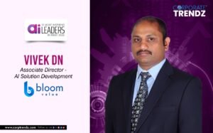 Vivek DN: Named One of India’s 10 Most Inspiring AI Leaders in India 2026 By Corporate TrendZ Business Magazine