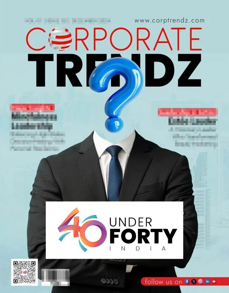 Magazines 48 Upcoming edition: 40 Under Forty India