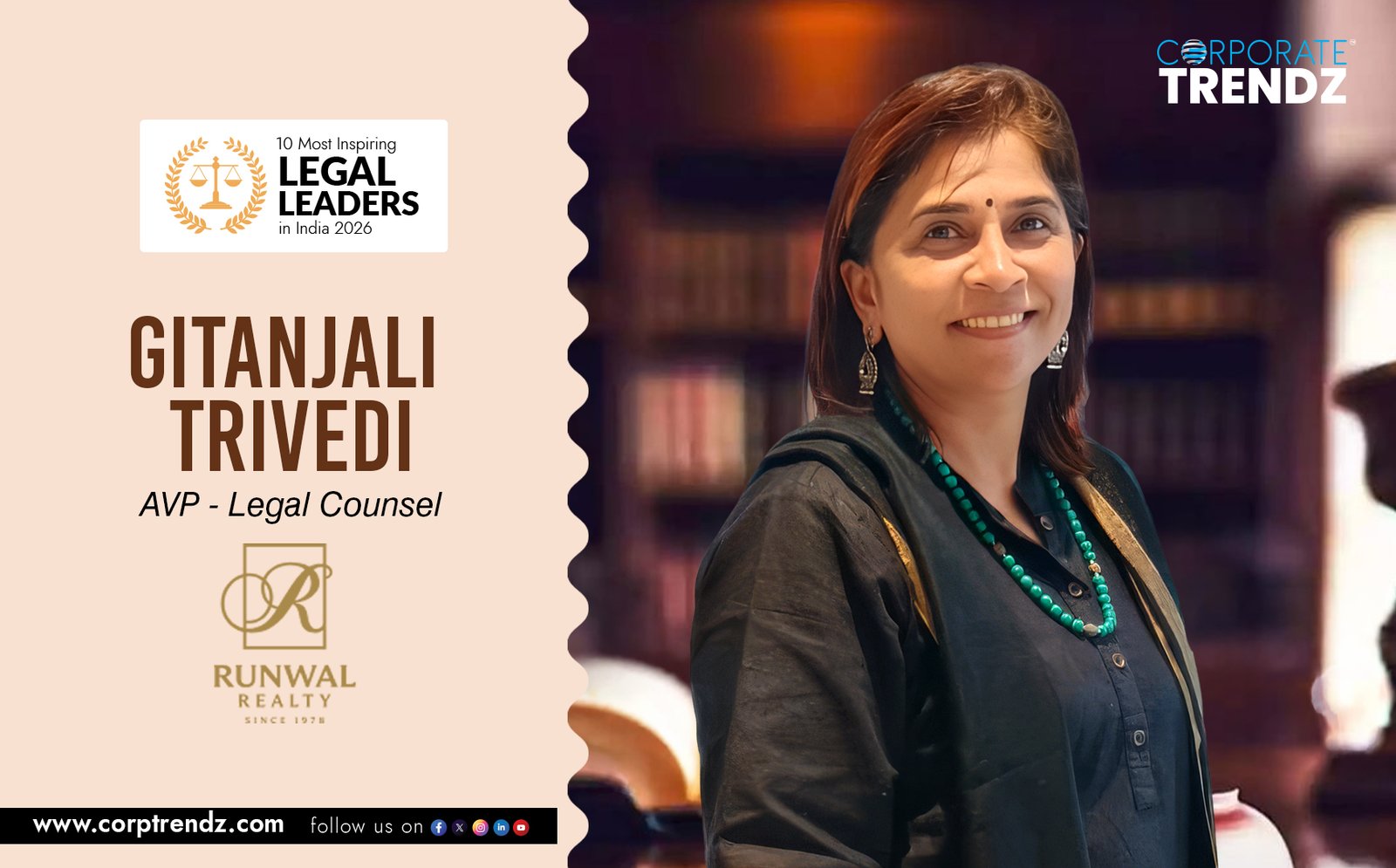 Gitanjali Trivedi: Named One of India’s 10 Most Inspiring Legal Leaders in India 2026 By Corporate TrendZ Business Magazine