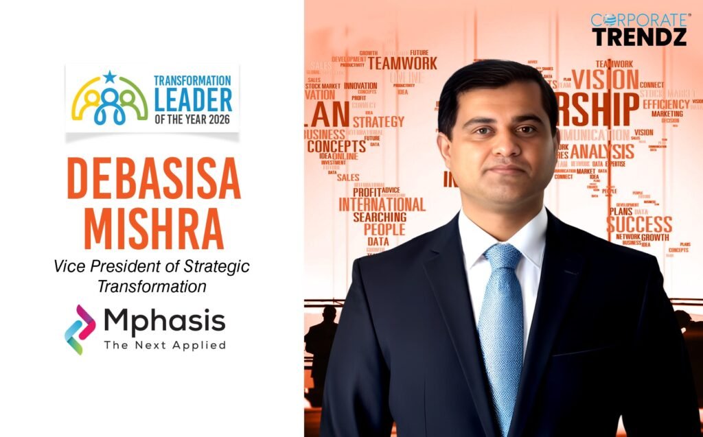 Debasisa Mishra: Named One of India’s Transformation Leader of the Year 2026 By Corporate TrendZ Business Magazine
