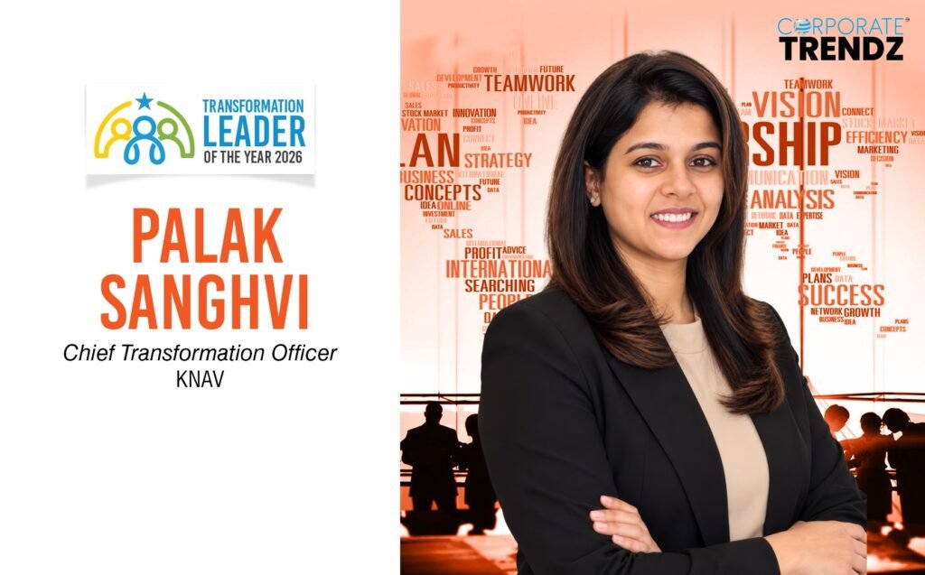 Palak Sanghvi: Named One of India’s Transformation Leader of the Year 2026 By Corporate TrendZ Business Magazine