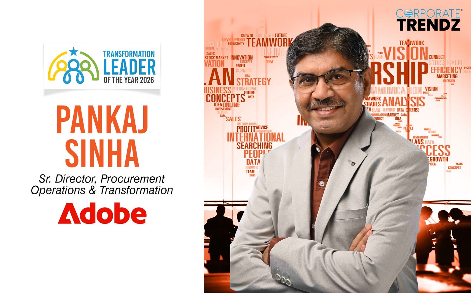 Pankaj Sinha: Named One of India’s Transformation Leader of the Year 2026 By Corporate TrendZ Business Magazine