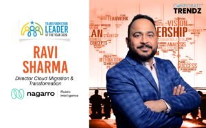 Ravi Sharma: Named One of India’s Transformation Leader of the Year 2026 By Corporate TrendZ Business Magazine